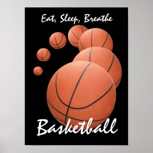 Eat, Sleep, Breathe...Basketball Poster