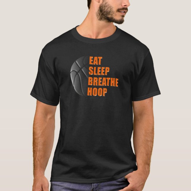Eat Sleep Breathe Hoop - Basketball T-Shirt (Front)