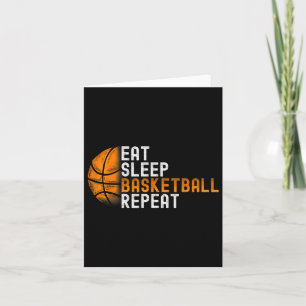Eat Sleep Bysketbyll Repeat Card