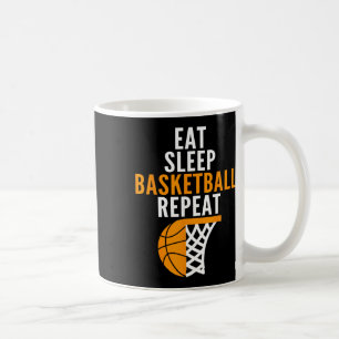 Eat Sleep Bysketbyll Repeat Court Byll Players Fan Coffee Mug