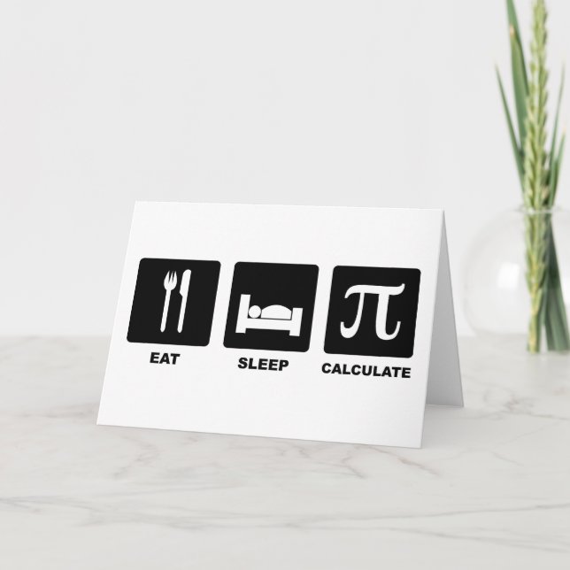 Eat Sleep Calculate Card (Front)