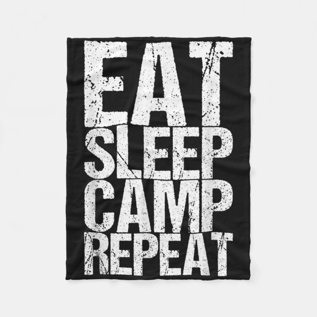 Eat Sleep Camp Repeat _1  Fleece Blanket (Front)