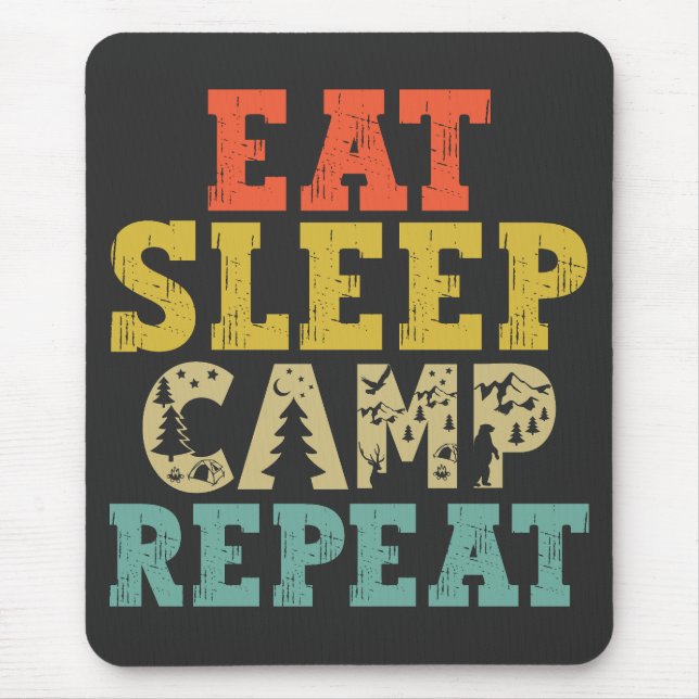 Eat Sleep Camp Repeat Camping Lover Mouse Pad (Front)