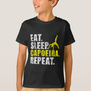 Eat Sleep Capoeira Repeat - Martial Arts Lover Kic T-Shirt