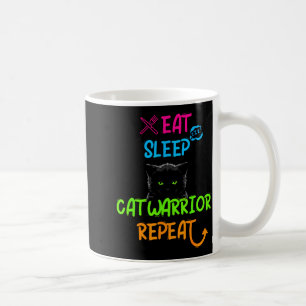 Eat sleep cat warrior repeat funny design coffee mug