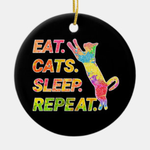 Eat, Sleep, Cats, Repeat – Colourful Cat Lover Ceramic Ornament