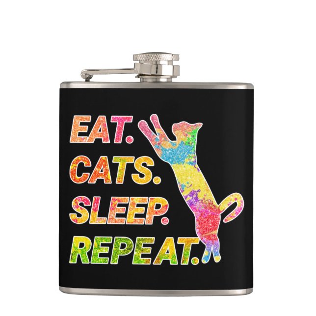 Eat, Sleep, Cats, Repeat Hip Flask (Front)