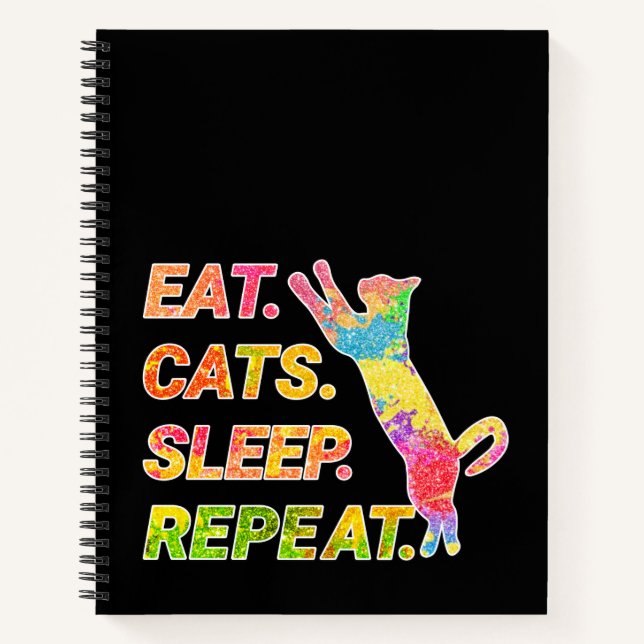 Eat, Sleep, Cats, Repeat Notebook (Front)