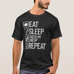 Eat Sleep Check My Lineup Repeat Fantasy Football T-Shirt