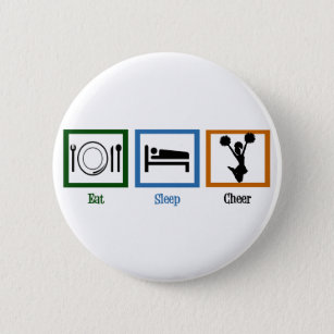 Eat Sleep Cheer 2 Inch Round Button