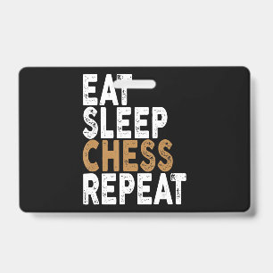 eat sleep chess repeat chess badge