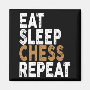 eat sleep chess repeat   chess magnet