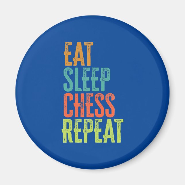 eat sleep chess repeat grand master coach legend magnet (Front)
