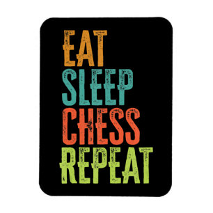 eat sleep chess repeat grand master coach legend magnet