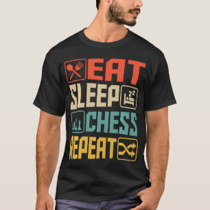 Eat Sleep Chess Repeat T-Shirt