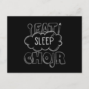 Eat Sleep Choir Singer Chorus Choral Music Gift Postcard