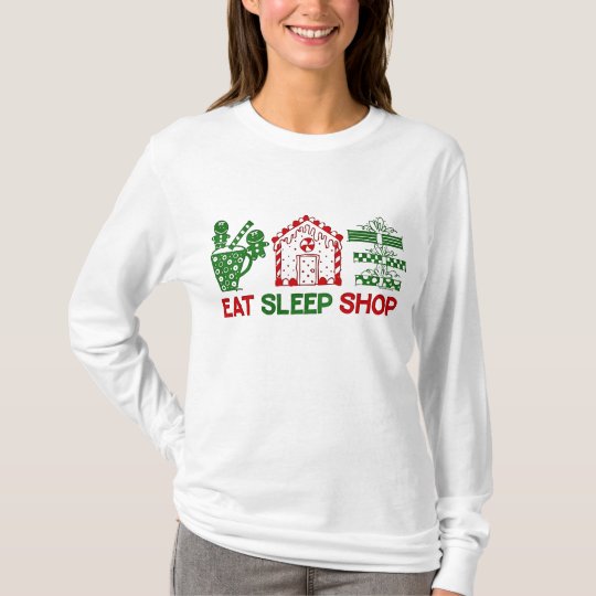 Eat Sleep Christmas Shop T-Shirt
