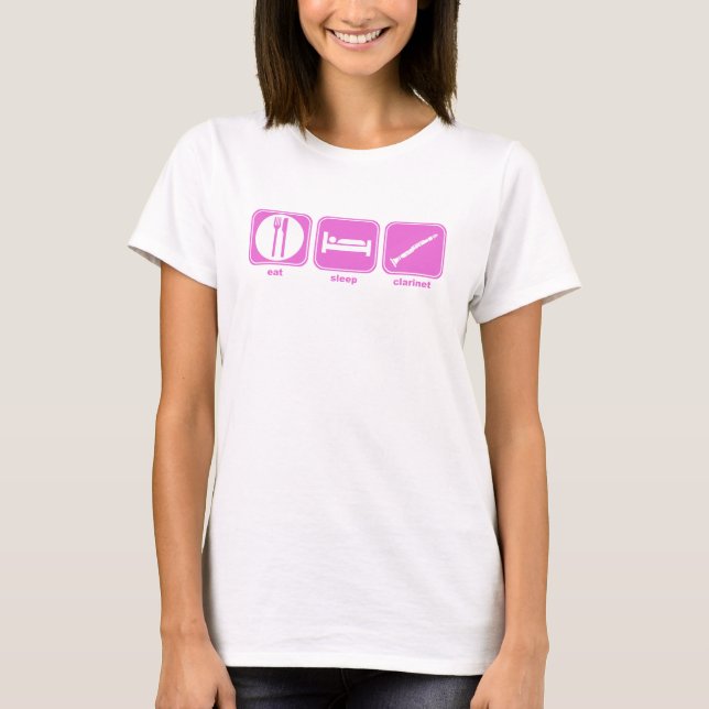 eat sleep clarinet pink T-Shirt (Front)
