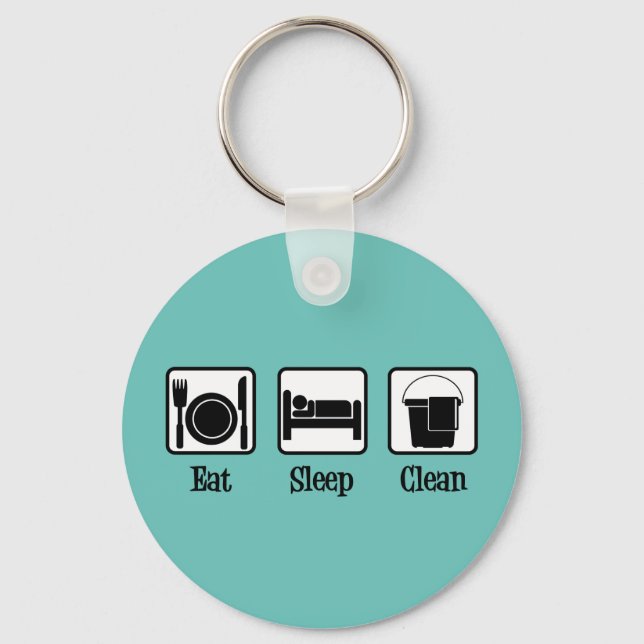 Eat Sleep Clean Keychain (Front)
