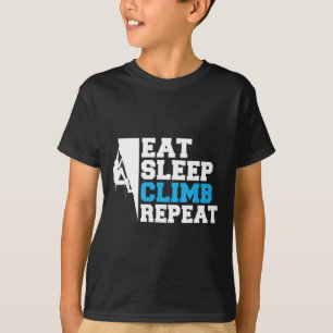 Eat Sleep Climb Repeat Tree Rock Climber T-Shirt