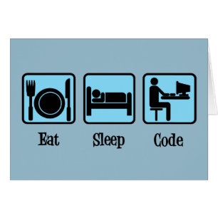Eat Sleep Code Funny Computer Programmer Card