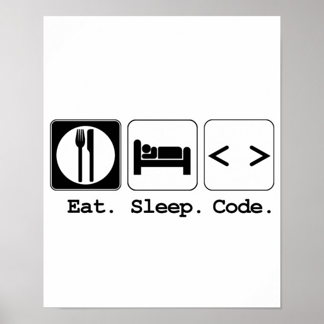 eat sleep code poster (Front)