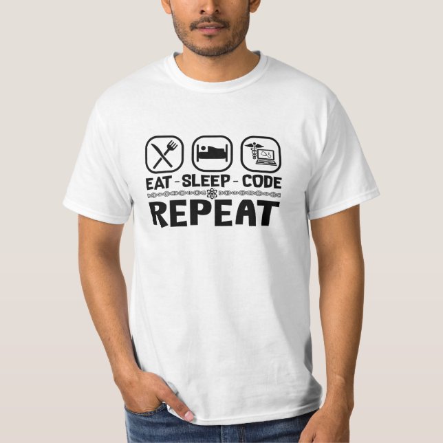 Eat Sleep Code Repeat Medical Coder Coding Gift T-Shirt (Front)