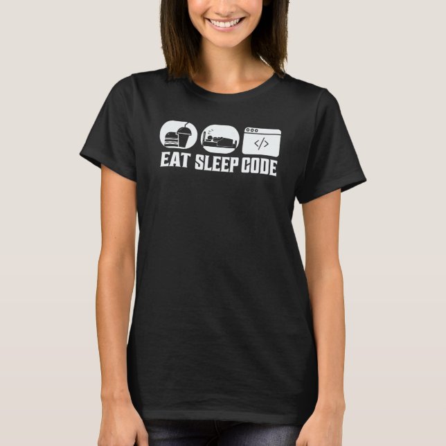 Eat Sleep Code Software Coding T-Shirt (Front)