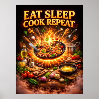 Eat Sleep Cook Repeat Art Poster