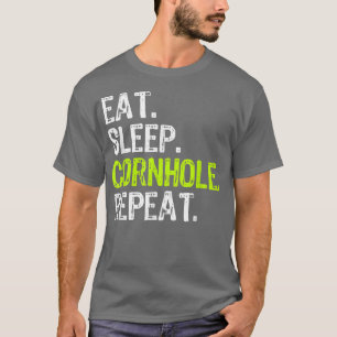 Eat Sleep Cornhole Repeat Corn Hole Funny Team Gif T-Shirt