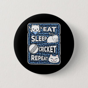 Eat Sleep Cricket Repeat Boys Girl Kids Cricket Lo 2 Inch Round Button