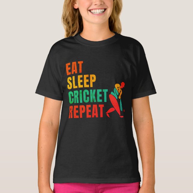 EAT SLEEP CRICKET REPEAT- CRICKET LOVER T-Shirt (Front)