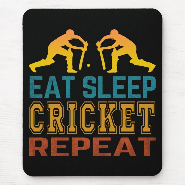 Eat Sleep Cricket Repeat Mouse Pad (Front)