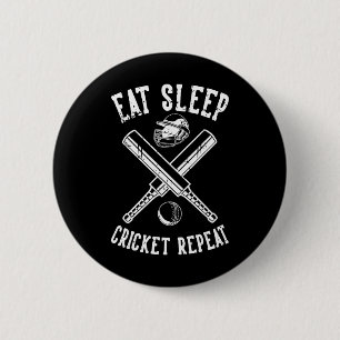 Eat Sleep Cricket Repeat T Cricket 2 Inch Round Button