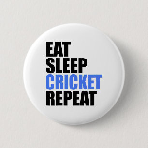 Eat Sleep Cricket Repeat Team League Amateur Profe 2 Inch Round Button