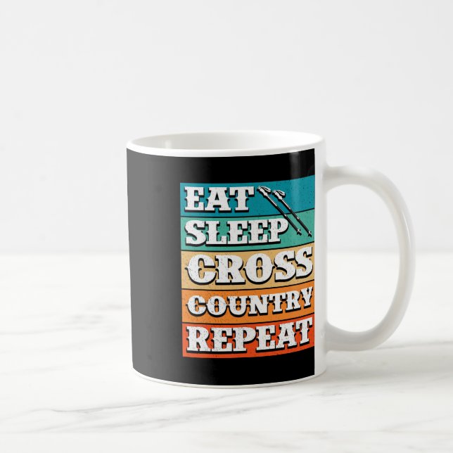 Eat Sleep Cross Country Repeat Skier Winter Sports Coffee Mug (Right)