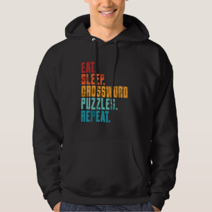Eat Sleep Crossword Puzzles Repeat Crossword Lover Hoodie
