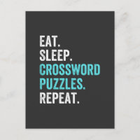 Eat.Sleep. Crossword Puzzles. Repeat.