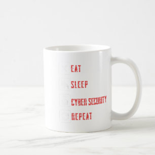Eat Sleep Cyber Security Repeat Ethical Hacker Hum Coffee Mug