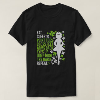 Eat Sleep Dance Irish Dancer Ceili Reel Dance T-Shirt