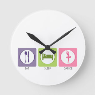 Eat Sleep Dance! Round Clock