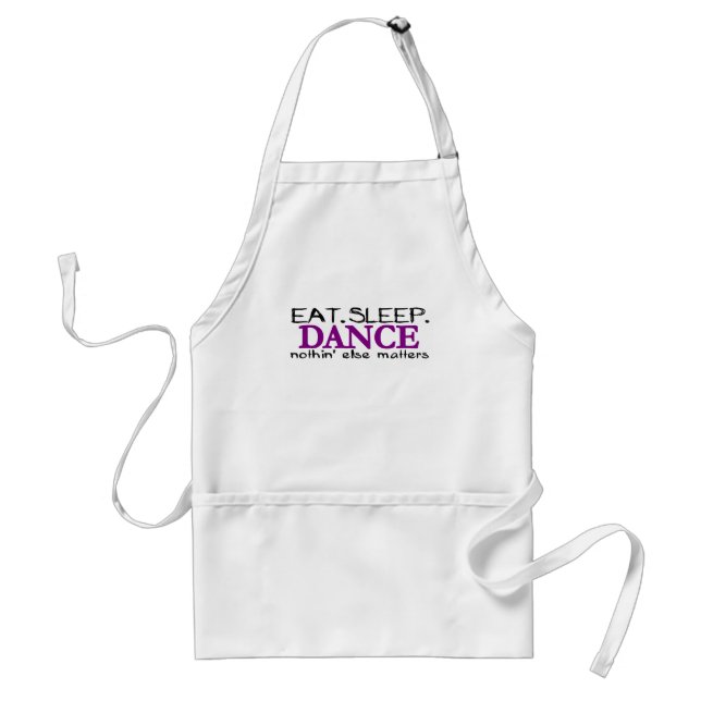 Eat Sleep Dance Standard Apron (Front)