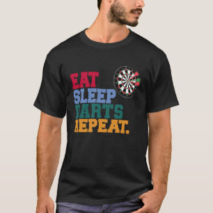 Eat Sleep Darts Repeat Darts Player T-Shirt