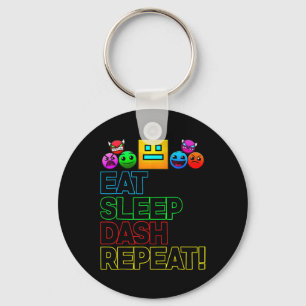 Eat Sleep Dash Repeat Video Game Geometry Video Ga Keychain