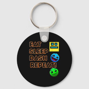 Eat Sleep Dash Repeat Video Game Geometry Video Ga Keychain