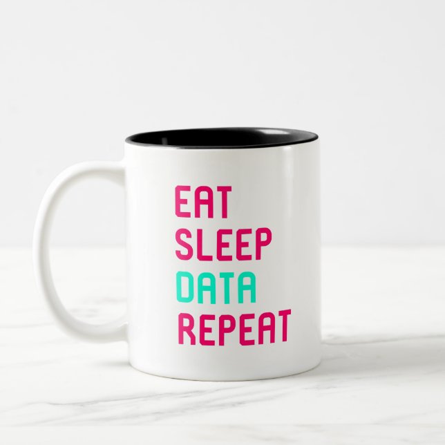 Eat Sleep Data Math Science Geek Two-Tone Coffee Mug (Left)