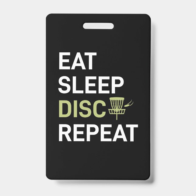 Eat Sleep Disc Golf Repeat Badge (Front)