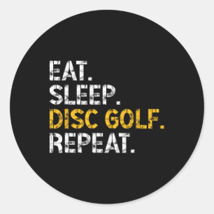 Eat Sleep Disc Golf Repeat Disc Golf Player Funny  Classic Round Sticker