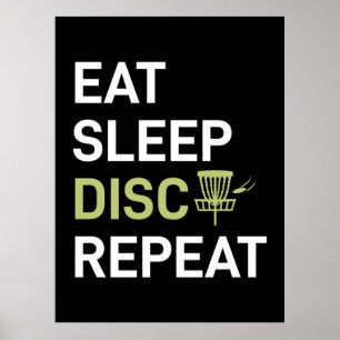 Eat Sleep Disc Golf Repeat Poster