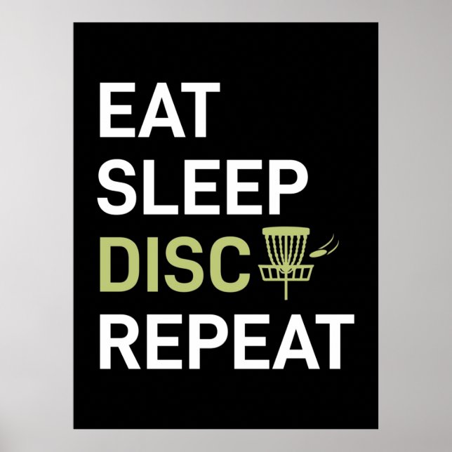 Eat Sleep Disc Golf Repeat Poster (Front)